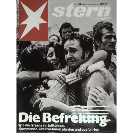 stern Heft Nr.29 / 8 Juli 1976 - Die Befreiung