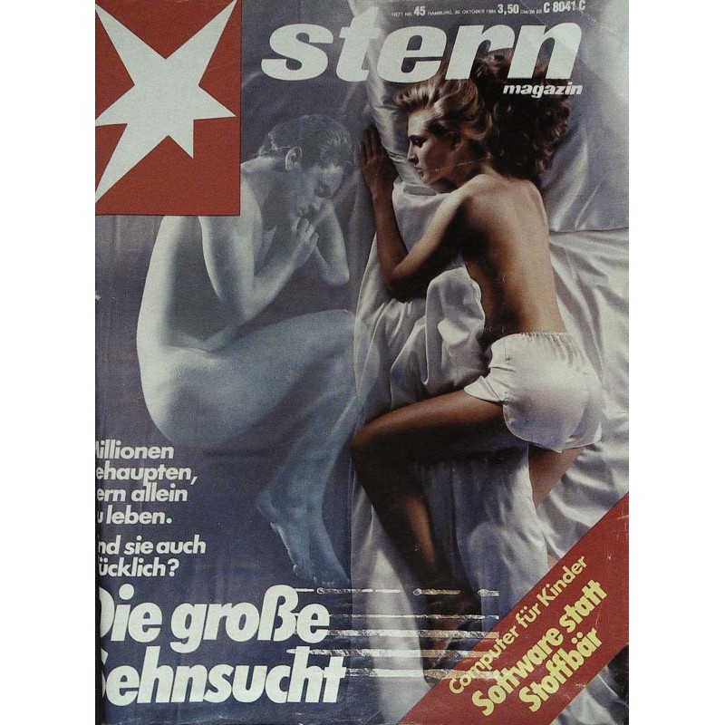 stern Heft Nr.45 / 30 Oktober 1985 - Die große Sehnsucht