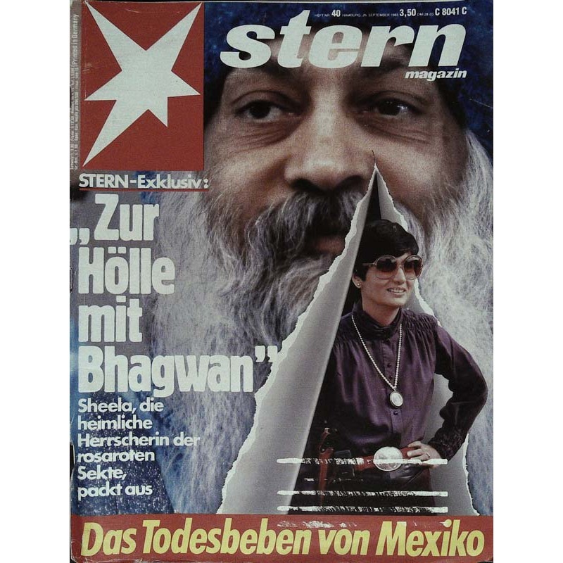 stern Heft Nr.40 / 26 September 1985 - Zur Hölle mit Bhagwan