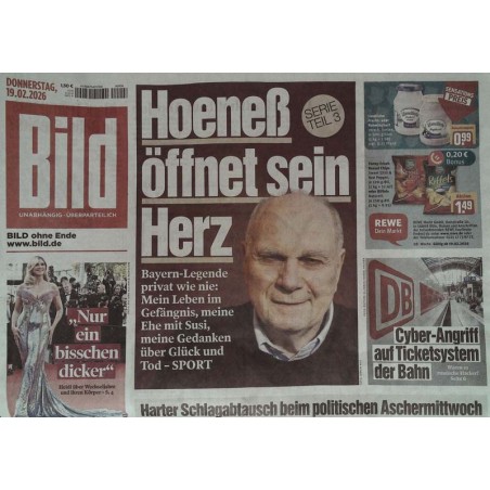 Bild Zeitung Donnerstag, 19 Februar 2026 - Hoeneß öffnet sein Herz