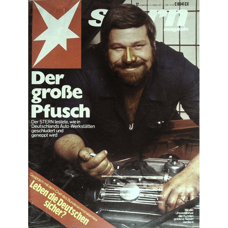 stern Heft Nr.12 / 13 März 1975 - Der große Pfusch