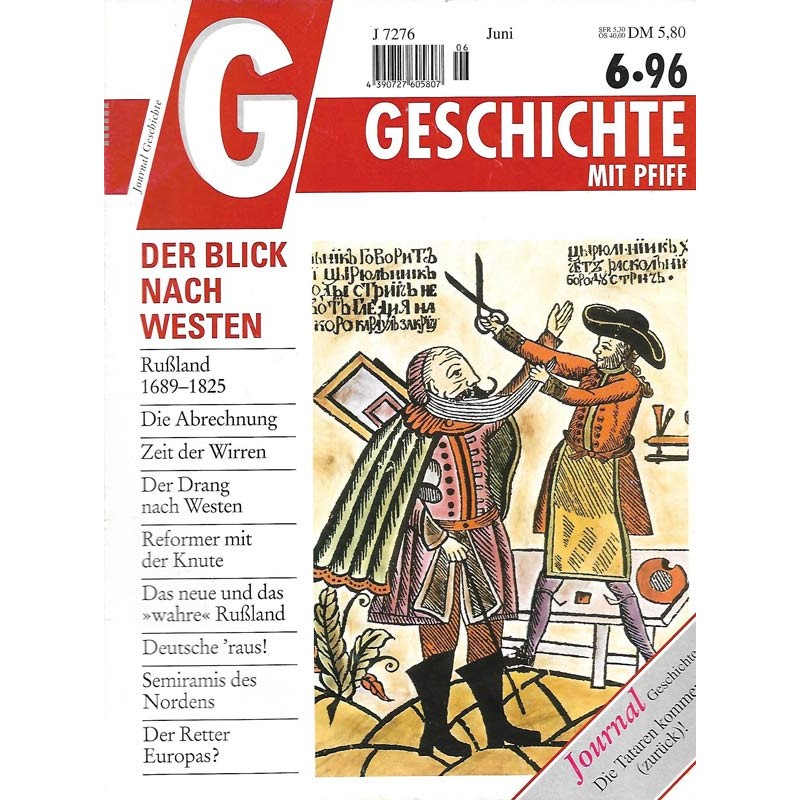 Geschichte mit Pfiff 6 / Juni 1996 - Der Blick nach Westen