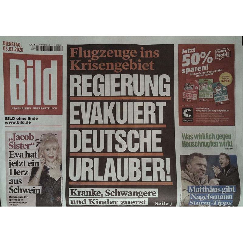 Bild Zeitung Dienstag, 3 März 2026 - Flugzeuge ins Krisengebiet