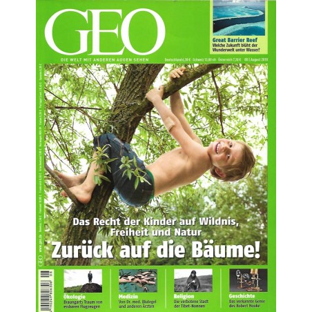 Geo Nr. 8 / August 2010 - Zurück auf die Bäume!