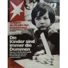 stern Heft Nr.11 / 9 März 1978 - Die Kinder sind immer die Dummen