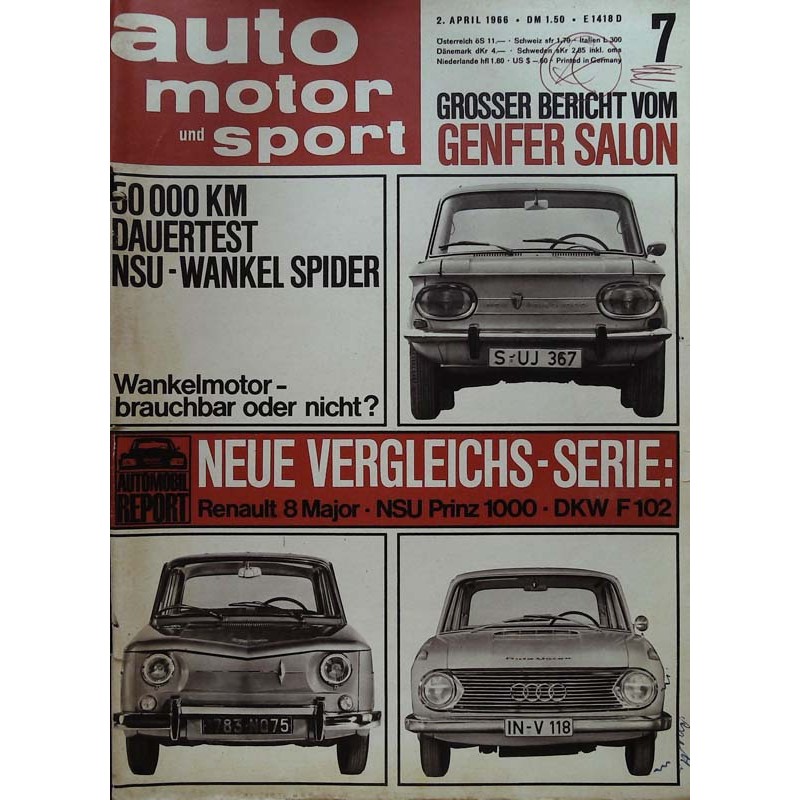 auto motor & sport Heft 7 / 2 April 1966 - Neue Vergleichs-Serie