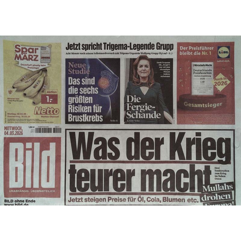 Bild Zeitung Mittwoch, 4 März 2026 - Was der Krieg teurer macht