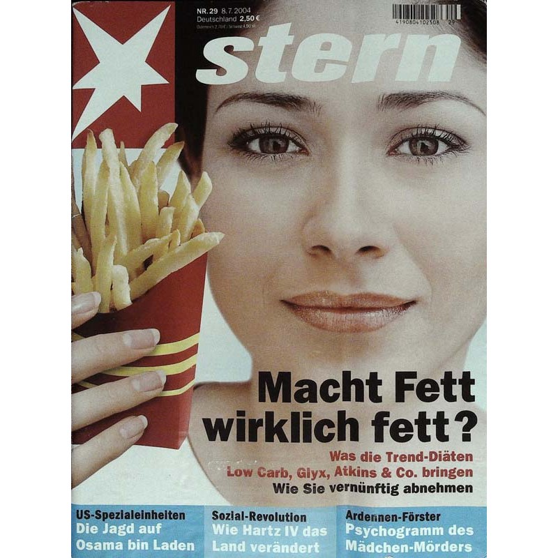 stern Heft Nr.29 / 8 Juli 2004 - Macht Fett wirklich fett?