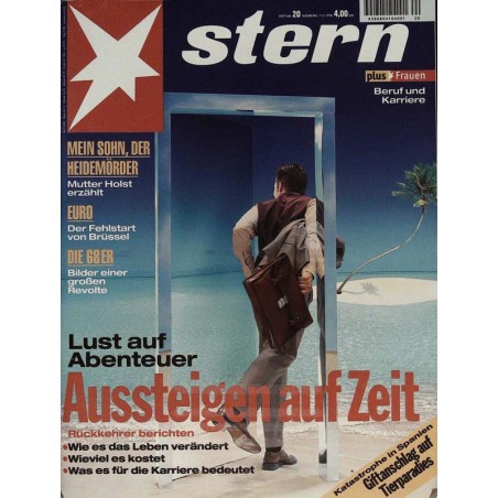 stern Heft Nr.20 / 7 Mai 1998 - Aussteigen auf Zeit