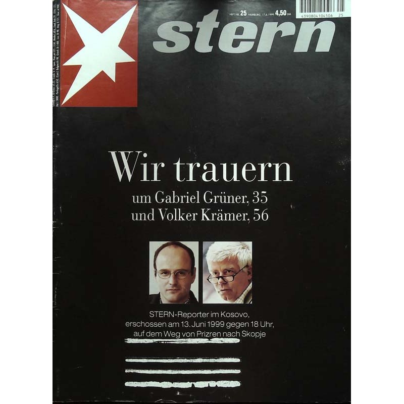 stern Heft Nr.25/ 17 Juni 1999 - Wir trauern um Gabriel & Volker