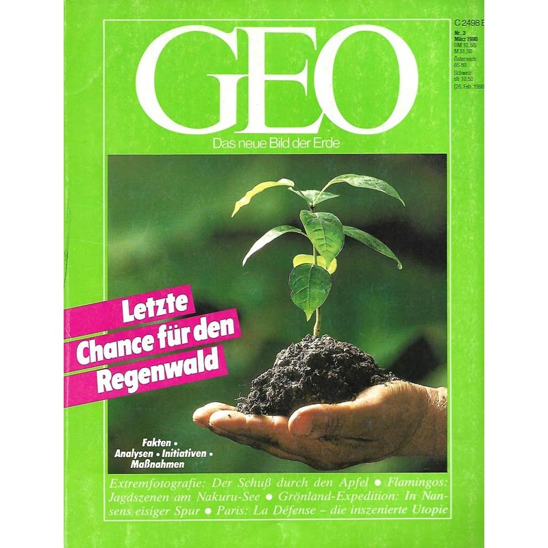 Geo Nr. 3 / März 1990 - Letzte Chance für den Regenwald