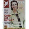 stern Heft Nr.10 / 1 März 2001 - Kinder und Karriere?