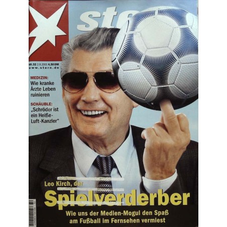 stern Heft Nr.32 / 2 August 2001 - Leo Kirch der Spielverderber