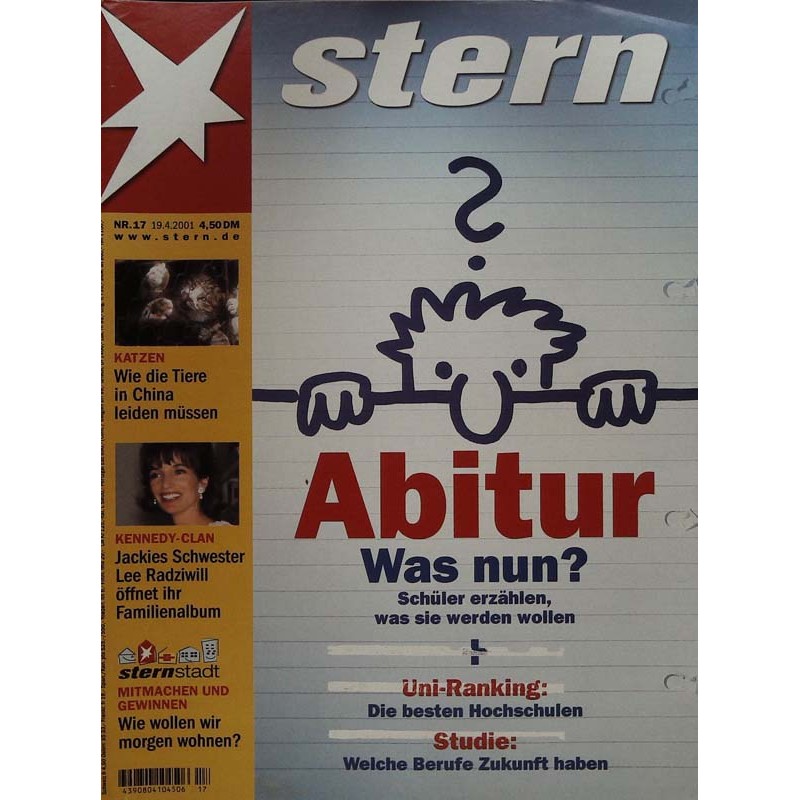 stern Heft Nr.17 / 19 April 2001 - Abitur, was nun?