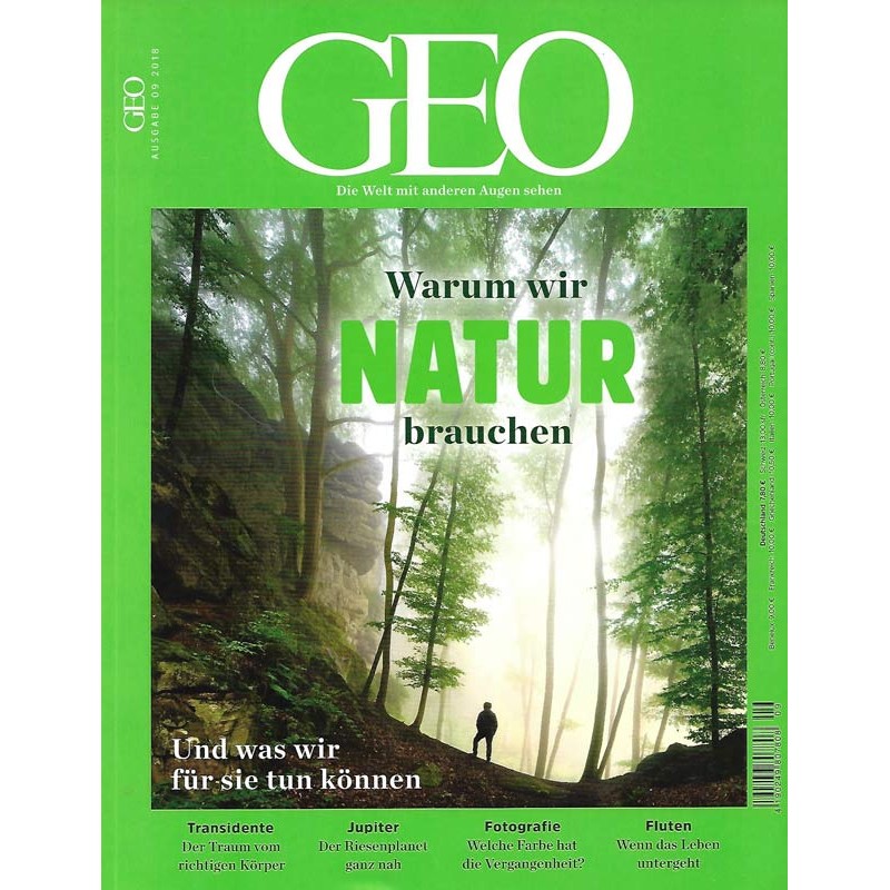 Geo Nr. 9 / September 2018 - Warum wir Natur brauchen