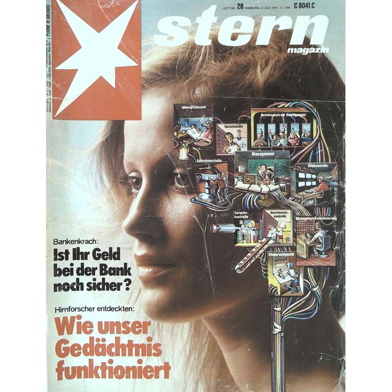 stern Heft Nr.28 / 4 Juli 1974 - Hirnforscher entdeckten