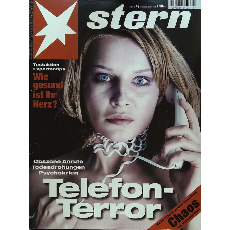 stern Heft Nr.47 / 12 November 1998 - Telefon-Terror