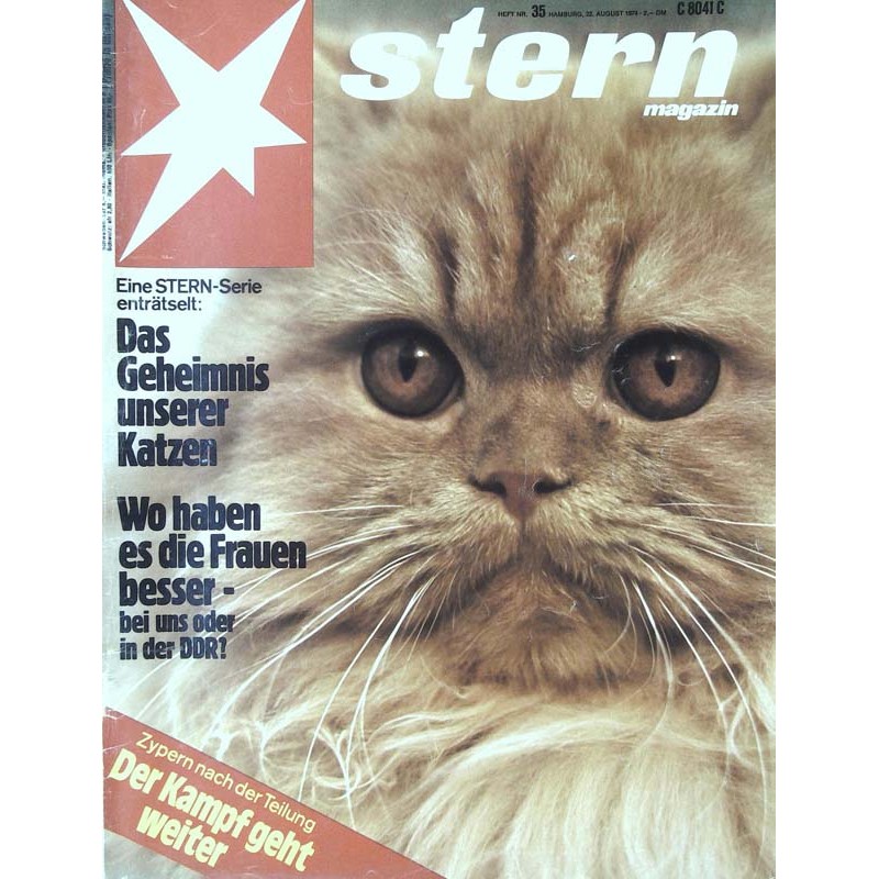 stern Heft Nr.35 / 22 August 1974 - Das Geheimnis unserer Katzen!