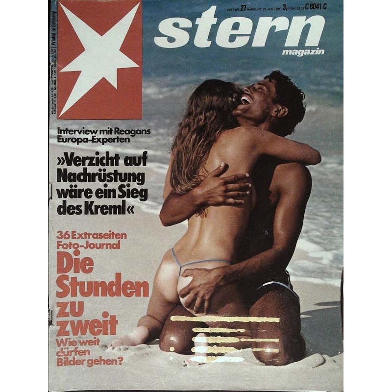 stern Heft Nr.27 / 25 Juni 1981 - Die Stunden zu zweit