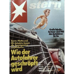 stern Heft Nr.3 / 6 Januar 1981 - Autofahrer wird geschröpft!