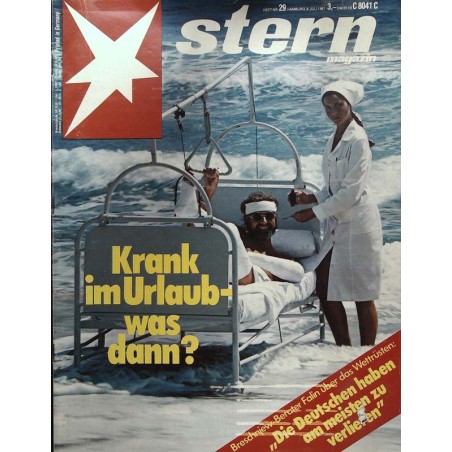 stern Heft Nr.29 / 9 Juli 1981 - Krank im Urlaub, was dann?