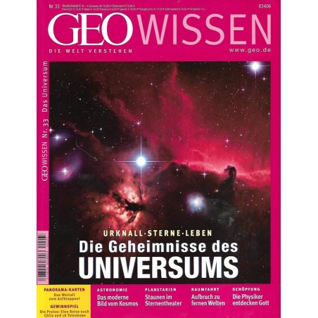 Geo Wissen Nr. 33/2004 - Die Geheimnisse des Universums