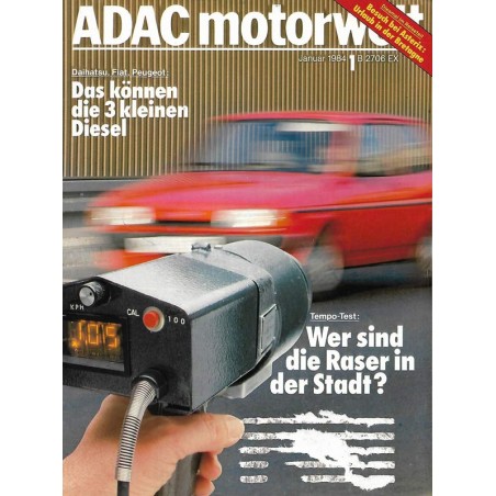 ADAC Motorwelt Heft.1 / Januar 1984 - Wer sind die Raser in der Stadt?