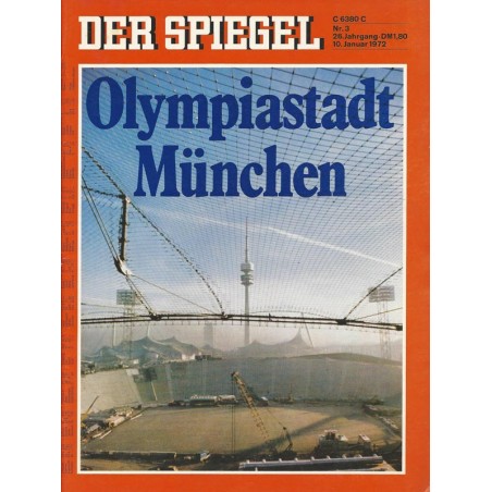 Der Spiegel Nr.3 / 10 Januar 1972 - Olympiastadt München