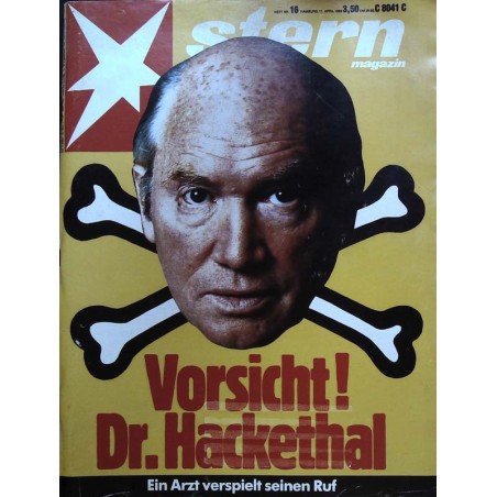 stern Heft Nr.16 / 11 April 1985 - Vorsicht Dr. Hackethal
