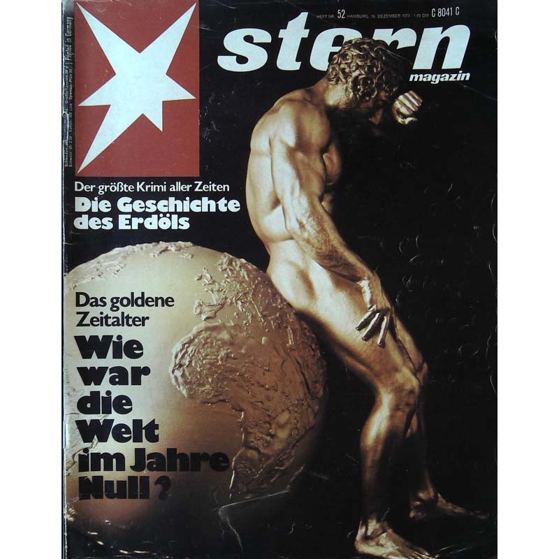 stern Heft Nr.52 / 19 Dezember 1973 - Das goldene Zeitalter