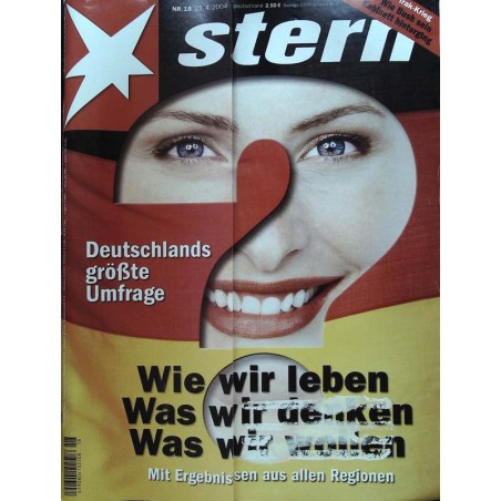 stern Heft Nr.18 / 22 April 2004 - Deutschlands größte Umfrage