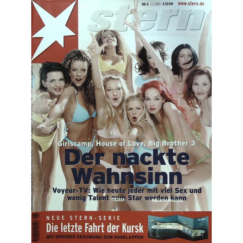 stern Heft Nr.6 / 1 Februar 2001 - Der nackte Wahnsinn