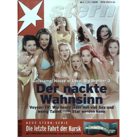 stern Heft Nr.6 / 1 Februar 2001 - Der nackte Wahnsinn