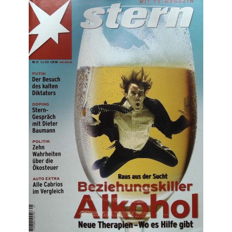 stern Heft Nr.25 / 15 Juni 2000 - Beziehungskiller Alkohol