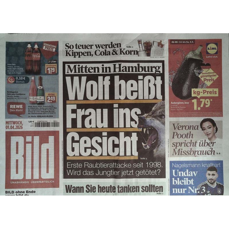 Bild Zeitung Mittwoch, 1 April 2026 - Wolf beißt Frau ins Gesicht