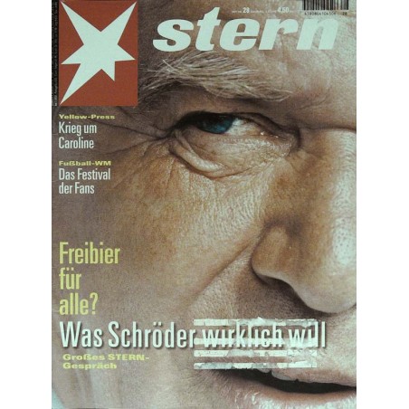 stern Heft Nr.28 / 2 Juli 1998 - Was Schröder wirklich will