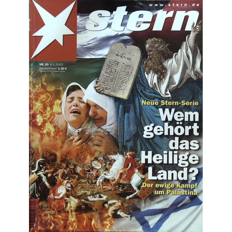 stern Heft Nr.20 / 8 Mai 2002 - Wem gehört das Heilige Land?
