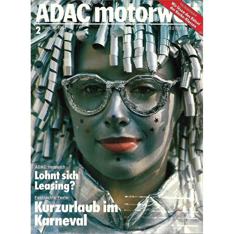 ADAC Motorwelt Heft.2 / Februar 1984 - Fastnachts Feste