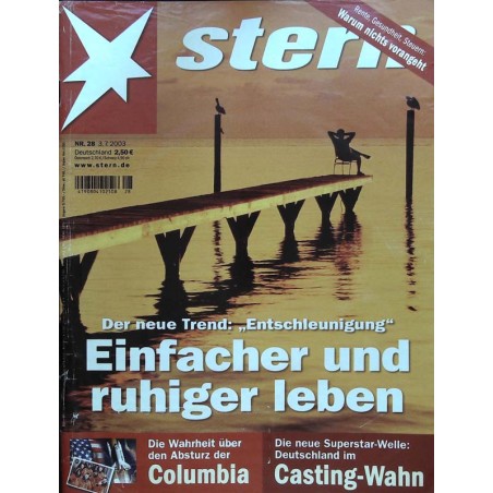 stern Heft Nr.28 / 3 Juli 2003 - Entschleunigung