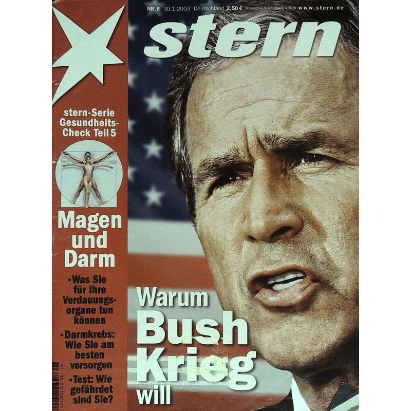 stern Heft Nr.6 / 30 Januar 2003 - Warum Bush Krieg will