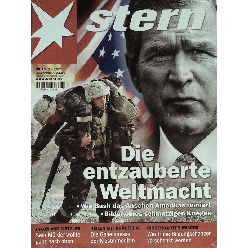 stern Heft Nr.15 / 3 April 2003 - Die entzauberte Weltmacht