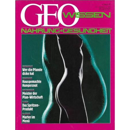 Geo Wissen Nr. 1/1990- Nahrung + Gesundheit