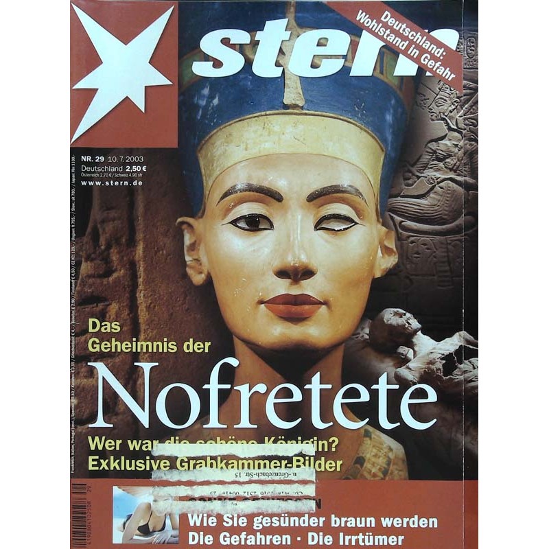 stern Heft Nr.29 / 10 Juli 2003 - Das Geheimnis der Nofretete