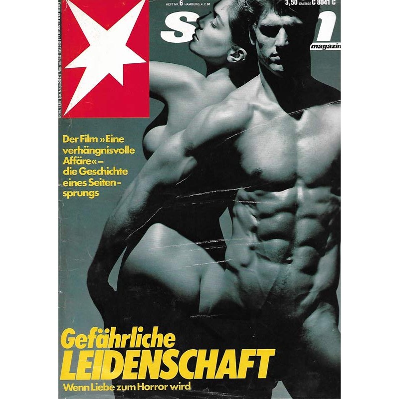 stern Heft Nr.6 / 4 Februar 1988 - Gefährliche Leidenschaft