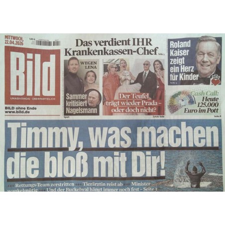Bild Zeitung Mittwoch, 22 April 2026 - Buckelwal Timmy
