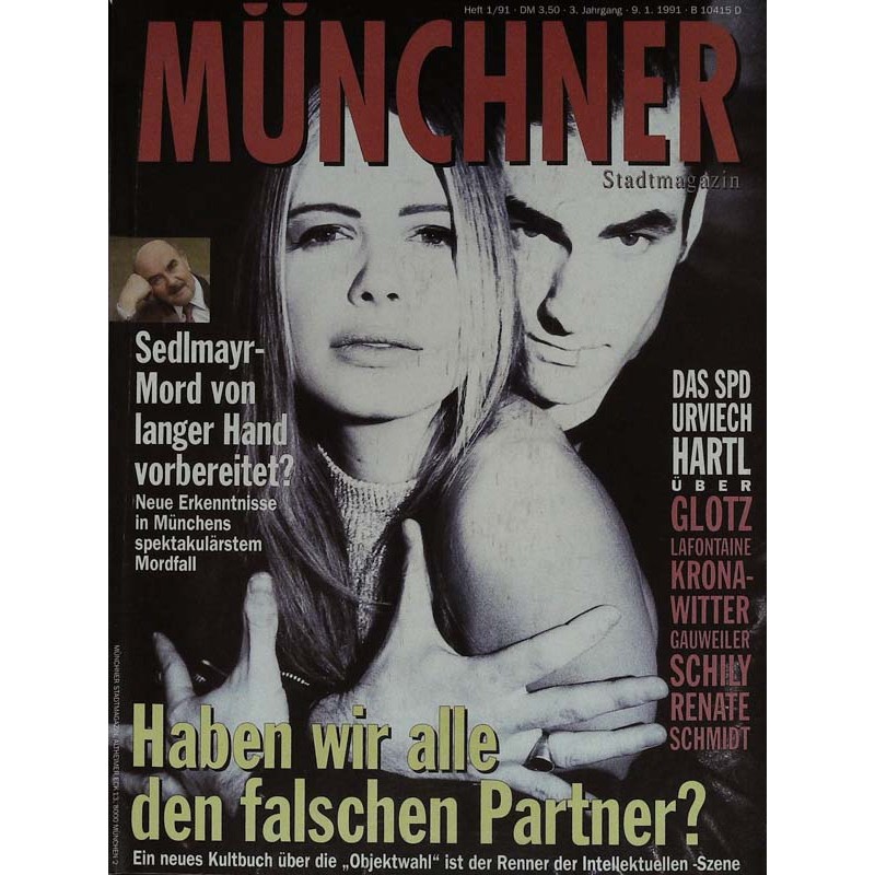 Münchner Nr. 1/1991 - Haben wir alle den falschen Partner?