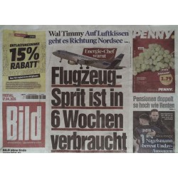 Bild Zeitung Freitag, 17 April 2026 - Flugzeug-Sprit wird knapp?