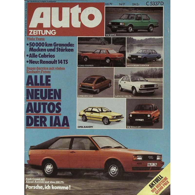 Auto Zeitung Nr. 17 / 8 August 1979 - Audi Coupe