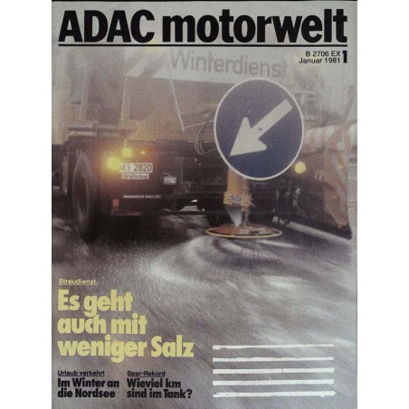 ADAC Motorwelt Heft.1 / Januar 1981 - Streudienst