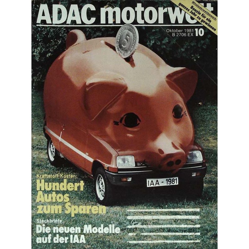 ADAC Motorwelt Heft.10 / Oktober 1981 - Kraftstoff Kosten